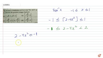 The domain of definition of `f(x)=sin^(- 1)[2-4x^2]` is ([.] denotes the greatest integer func