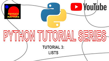 Python Tutorial 3: Lists