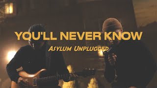 J.Sheon - You'll Never Know (Asylum Unplugged Session)