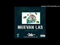 Muevan Las Chiches Mix Dj Samuel Alvarez Ft Wichito Sv