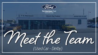 Meet the Team - Used Car & Van TC Harrison Ford Derby