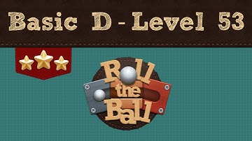 Roll the Ball | Basic D Pack - Level 53 | 3 Stars