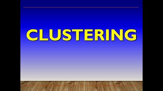 Clustering PPT Presentation