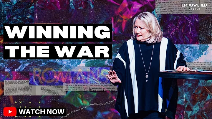 Winning The War | Debbie Fuller | Empowered Church