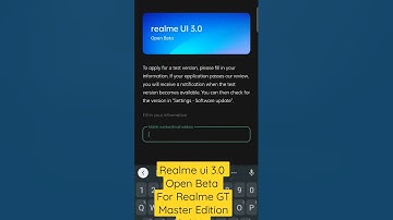 Realme UI 3.0 Open Beta For Realme GT Master Edition Is Live