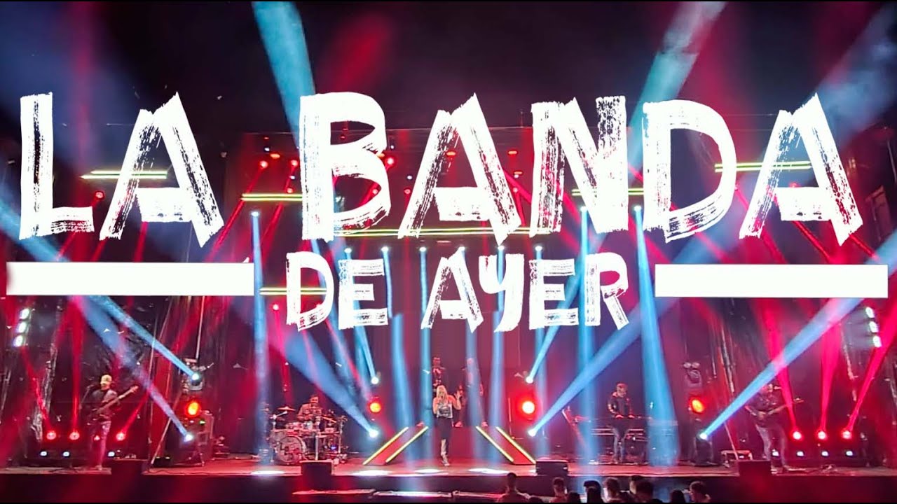 La Banda de Ayer presentación