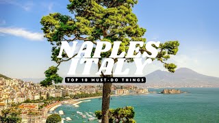 Naples Travel Guide: Top 10 Places You MUST See | Italy | 2024