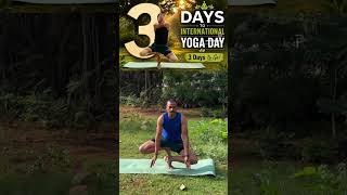 3 Days To International Yoga Day | June 21st | Power Yoga | Yoga
