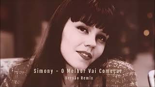 O Melhor Vai Começar
