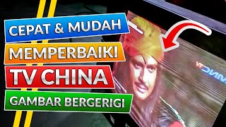 TV Cina Gambar Bergerigi