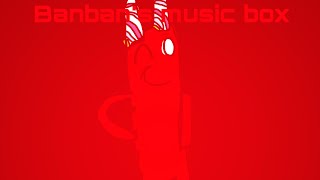Banban’s music box - Garten of banban 2 - ost