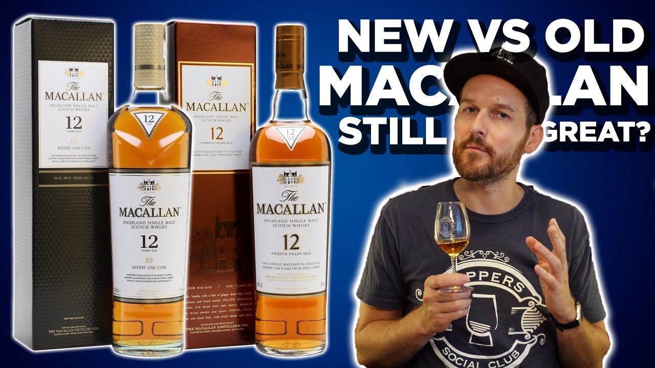 New Macallan 12 Sherry Oak vs Old - YouTube