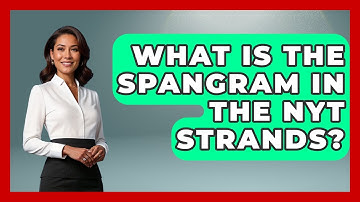 What Is the Spangram in the NYT Strands? | Ultimate Life Hacks