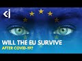 Will the EUROPEAN UNION COLLAPSE after COVID? - KJ REPORTS