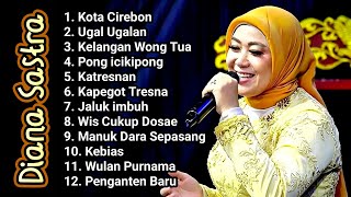 Diana Sastra Tarling Cirebonan Full Album Dian Prima | Lagu Tarling Tengdung Klasik Tembang Pantura