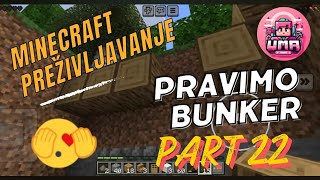 Pravimo bunker minecraft prezivljavanje part 22