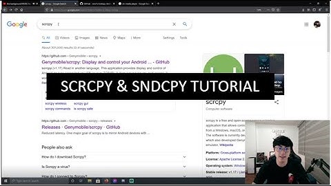 SCRCPY & SNDCPY tutorial