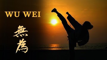 Wu Wei | The art of Effortless Action