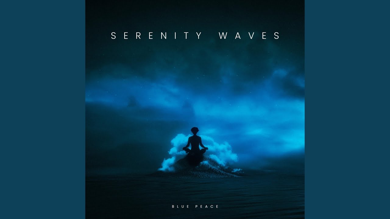 Watch Serenity Waves on YouTube Watch Serenity Waves on YouTube