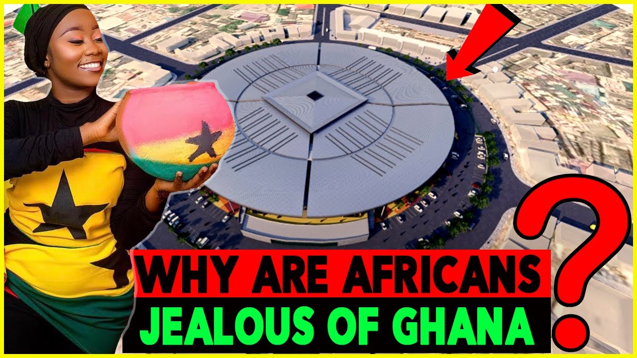 Why Are Africans Jealous of Ghana