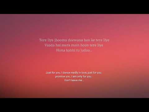Tere liye Full song with lyrics  Full song with lyrics