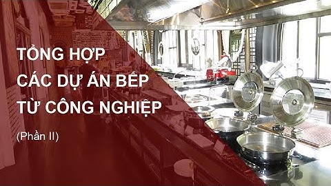 Tổng hợp các dự án lắp đặt bếp từ công nghiệp MasterInduc (Phần II)