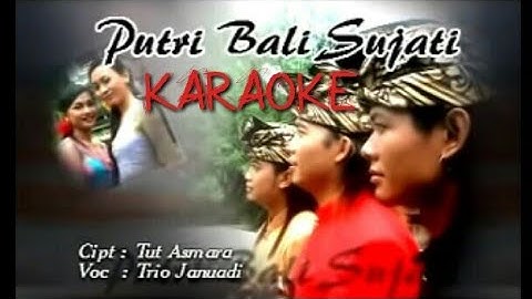 Putri Bali Sujati (PBS) karaoke - trio januadi