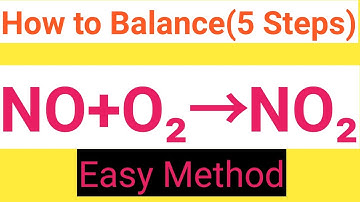 NO+O2=NO2 Balanced Equation||Nitrogen monoxide+Oxygen=Nitrogen dioxide Balanced Equation