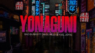 Yonaguni REMIX - Bad Bunny Ft Diego MeeX &amp; Yoel Jofre