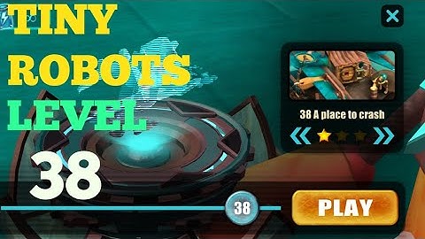 Tiny Robots Recharged level 38 A Place to crash solution or walkthrough