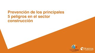 Prevention of the top 5 hazards in the construction sector
