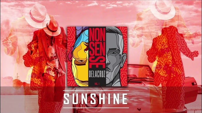 Delacruz - Sunshine (Letra/Status) 