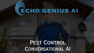 Conversational AI - Echo Genius Pest Control Agent