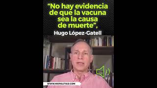 no hay evidencia que vacuna fuera la causa de la muerte de adulta mayor: López-Gatell