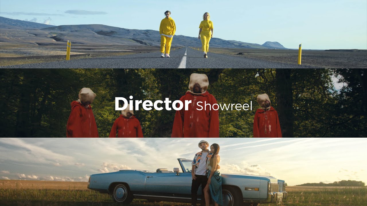 Director Showreel 2022