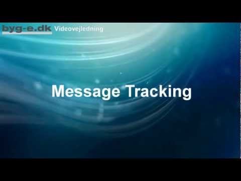 Videovejledning til Message Tracking