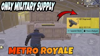 UZİ - ONLY MILITARY SUPPLY CRATE - PUBG METRO ROYALE