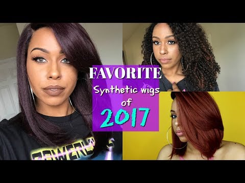 MY FAVORITE SYNTHETIC WIGS of 2017! | + Mini Reviews (CHATTY)