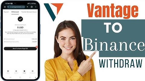 How To Withdraw Money From Vantage To Binance | Withdraw Funds From Vantage