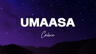 Umaasa - Calein (Lyric Video)