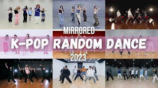 [Mirrored] K-Pop Random Dance Challenge | 2023 Ver.