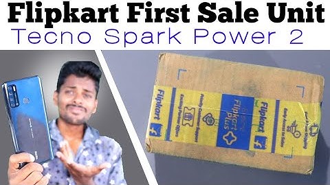 Tecno Spark Power 2 Unboxing Flipkart First Sale Unit !! 6000mAh Battery 🔥🔥