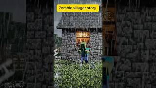 Zombie villager story #minecraft #shorts