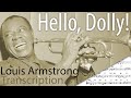 Hello Dolly! - Louis Armstrong Transcription