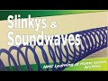 Understanding Waves with Slinkies
