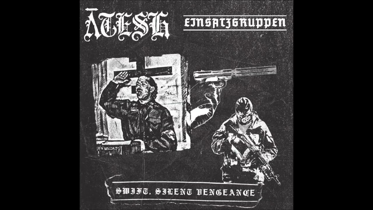 Einsatzgruppen - Swift, Silent, Vengeance (Atesh split 2026) - YouTube