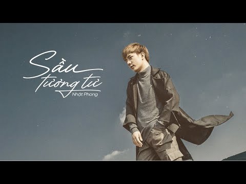 Sầu Tương Tư – Nhật Phong | Official Lyrics Video