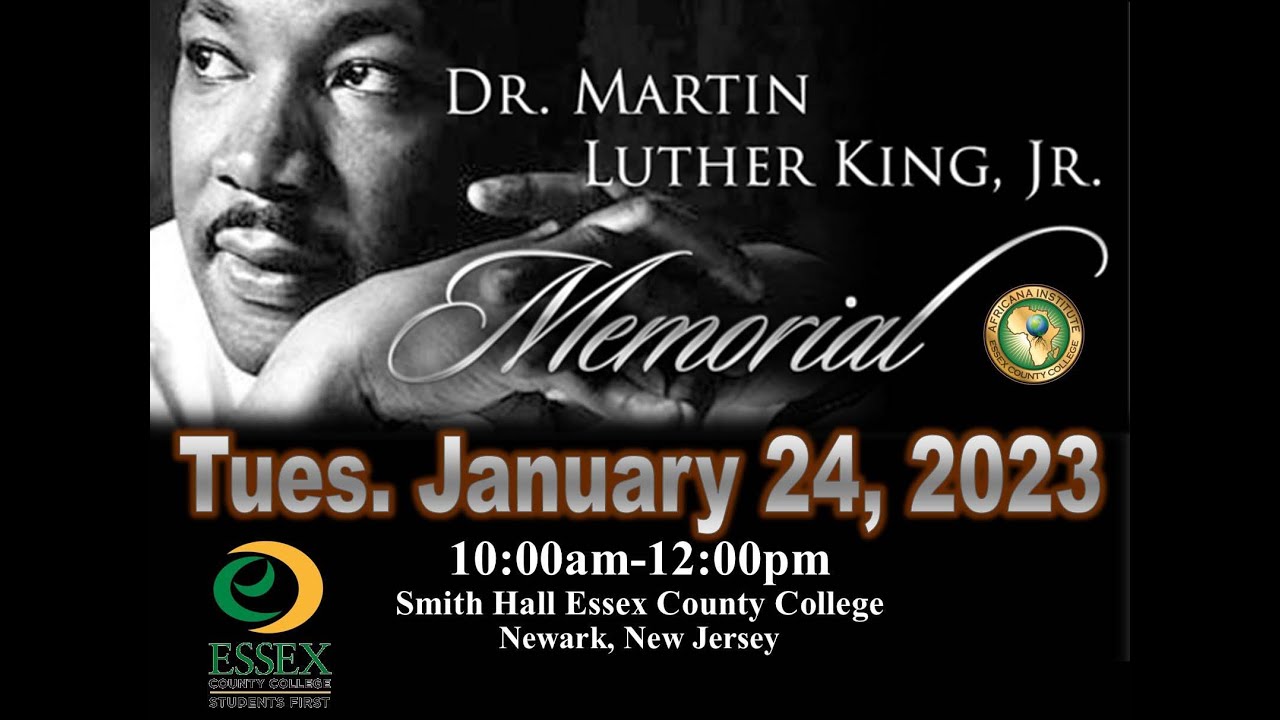 Essex County College Dr. Martin Luther King Jr. Memorial Program 2023 ...