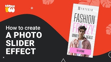 How To Create A Photo Slider Effect in BannerBoo