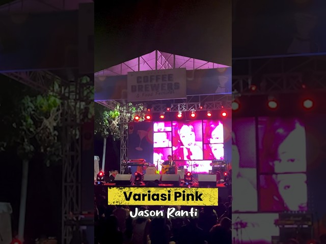 JASON RANTI - VARIASI PINK Live di Jakarta Coffe Brewers Festival, Ancol class=
